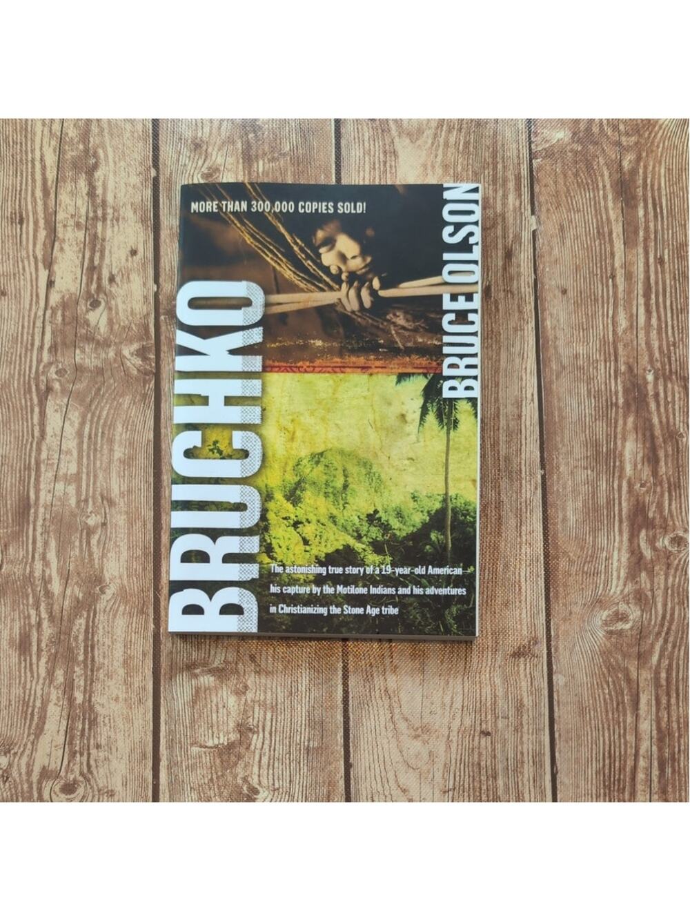 Bruchko by Bruce Olson - Paperback Book